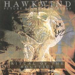 Hawkwind : Future Reconstructions : Ritual of the Solstice (Remix)
